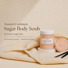 Load image into Gallery viewer, Toasted Cashmere | Body Scrub