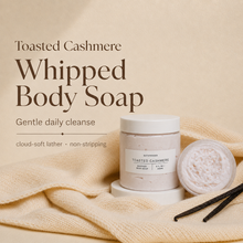 Load image into Gallery viewer, Toasted Cashmere | Whipped Body Soap
